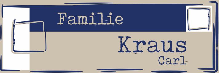 Familie Kraus Carl Schild