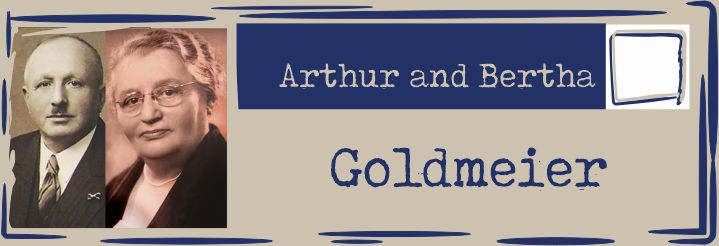 Arthur and Bertha Goldmeier